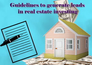 Zack-Childress-Guidelines-To-Generate-Leads-In-Real-Estate-Investing