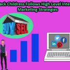 Zack Childress Follows High Level Internet Marketing Strategies